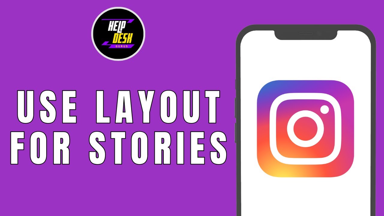 HOW TO USE LAYOUT FOR INSTAGRAM STORIES