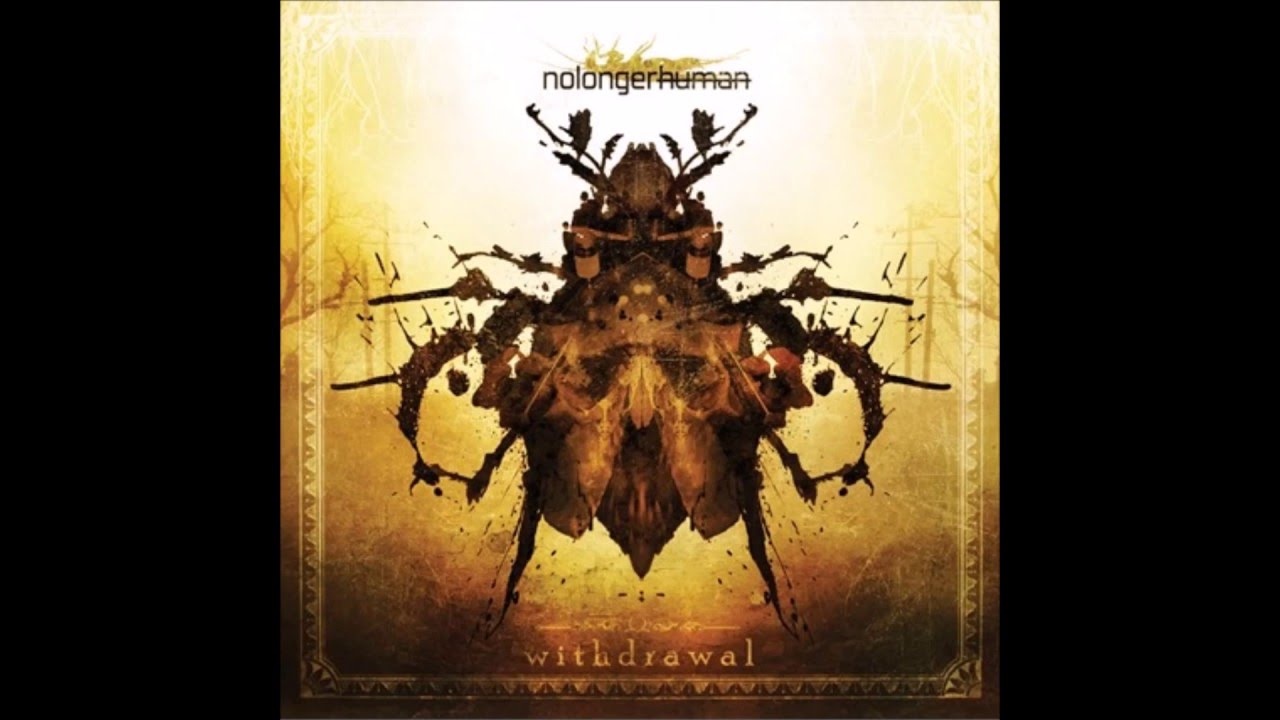 Stop.Listen.Think.Infest. | [withdrawal] | nolongerhuman