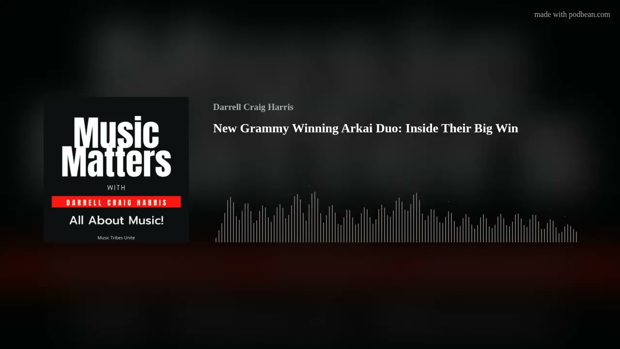 New Grammy Winning Arkai Duo: Inside Their Big Win