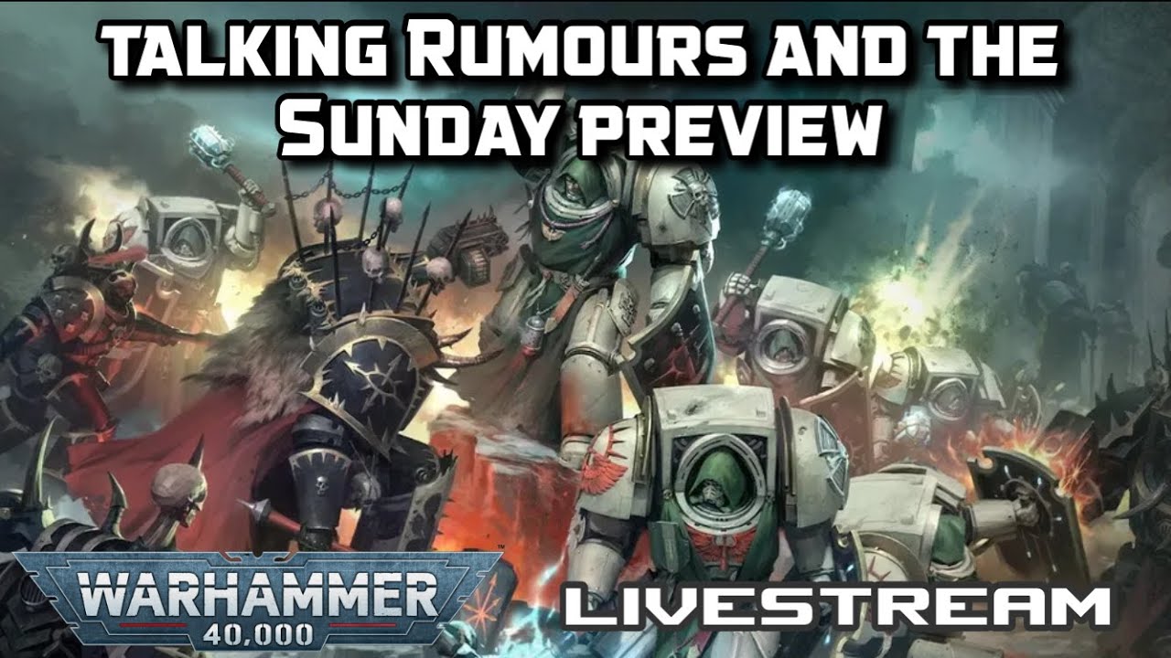 40k night, Painting Deathwing Armour, talking Rumours, Previews and 11th Edition