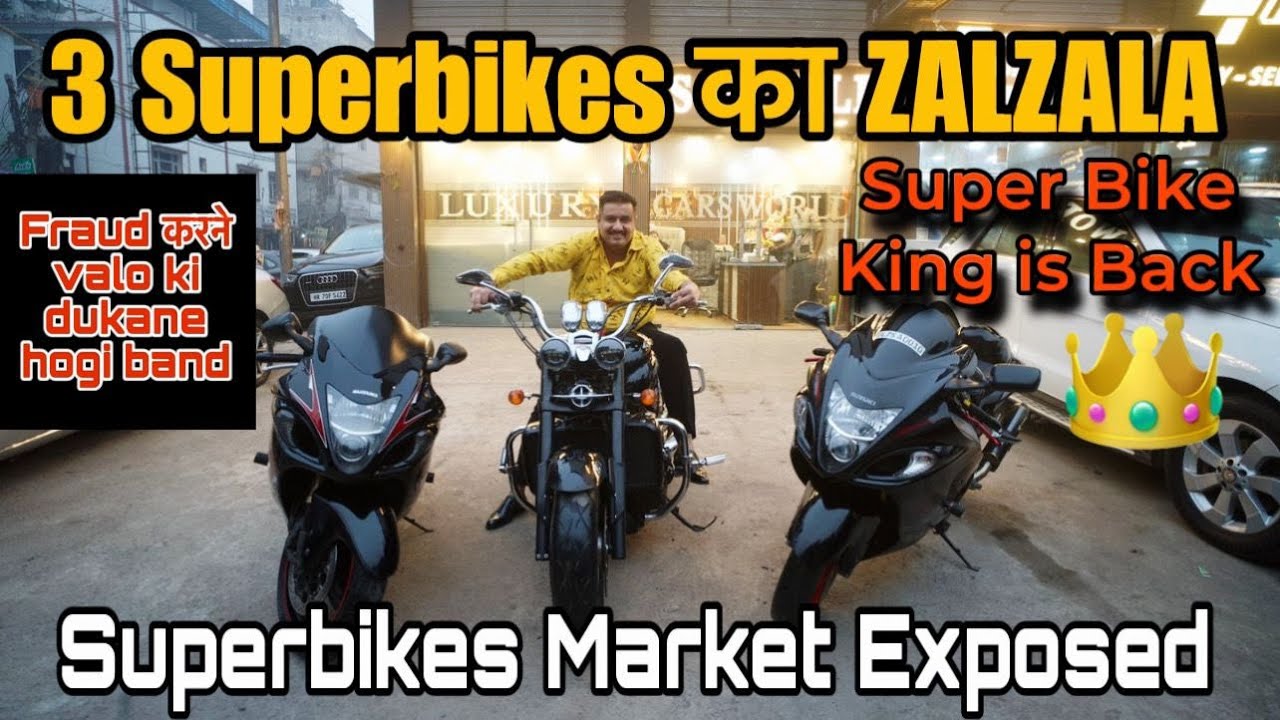 SUPERBIKE KING IS BACK WITH A BANG || DELHI KI BEST QUALITY SUPERBIKES || SUPER BIKES WORLD
