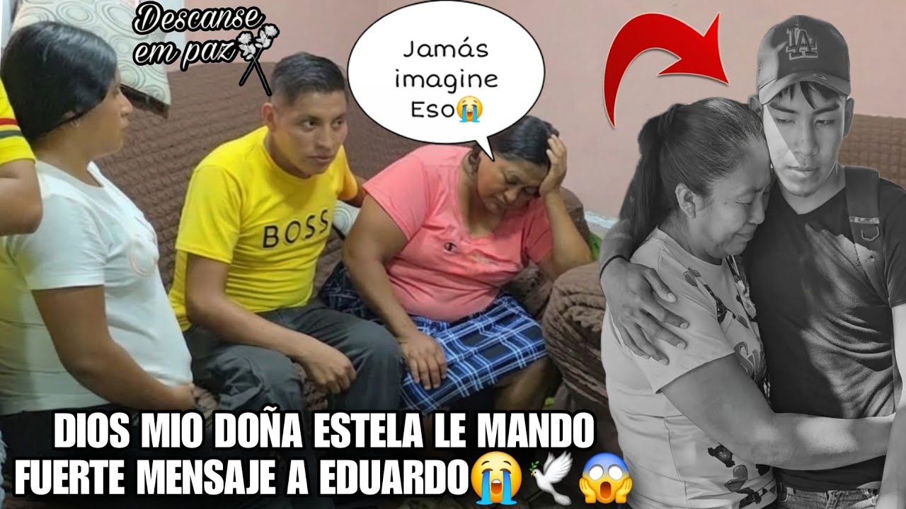 DOÑA TINA Llorando Cuenta Lo Que DOÑA ESTELITA😭 Le Pidió Que Le Dijiera A EDUARDO😱