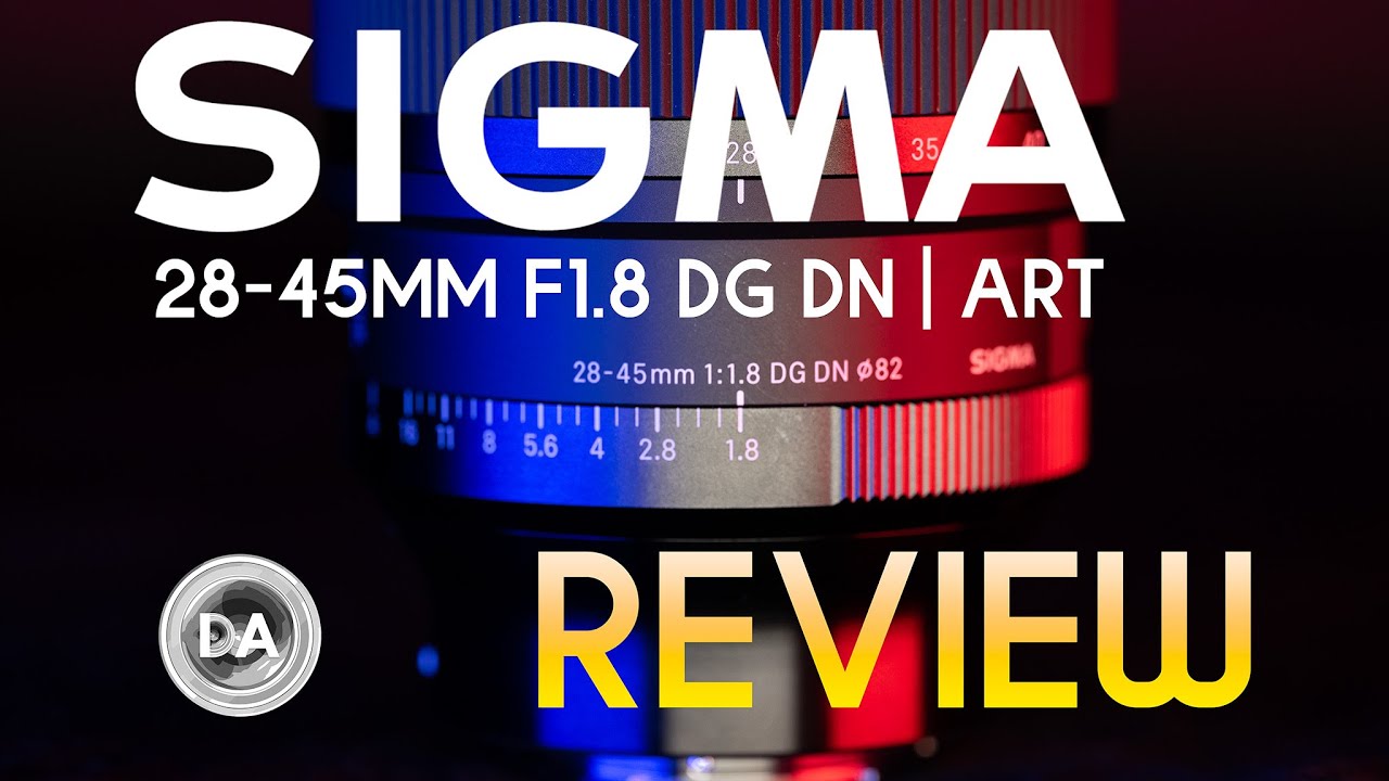 Обзор Sigma 28-45mm F1.8 DG DN ART | Первый в мире полнокадровый зум F1.8!