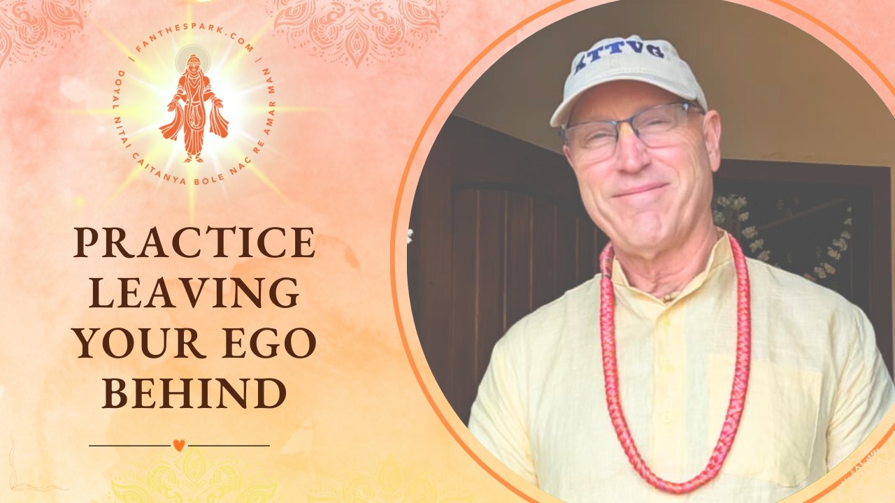 Practice Leaving Your Ego Behind | HG Vaisesika Dasa | ISV | 08 Mar 2026