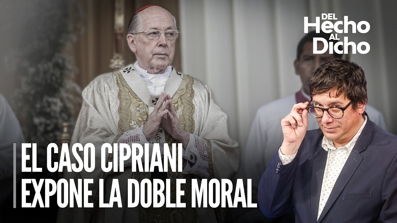 Denuncia a Cipriani de abuso sexual expone la hipocresía peruana | Del hecho al dicho