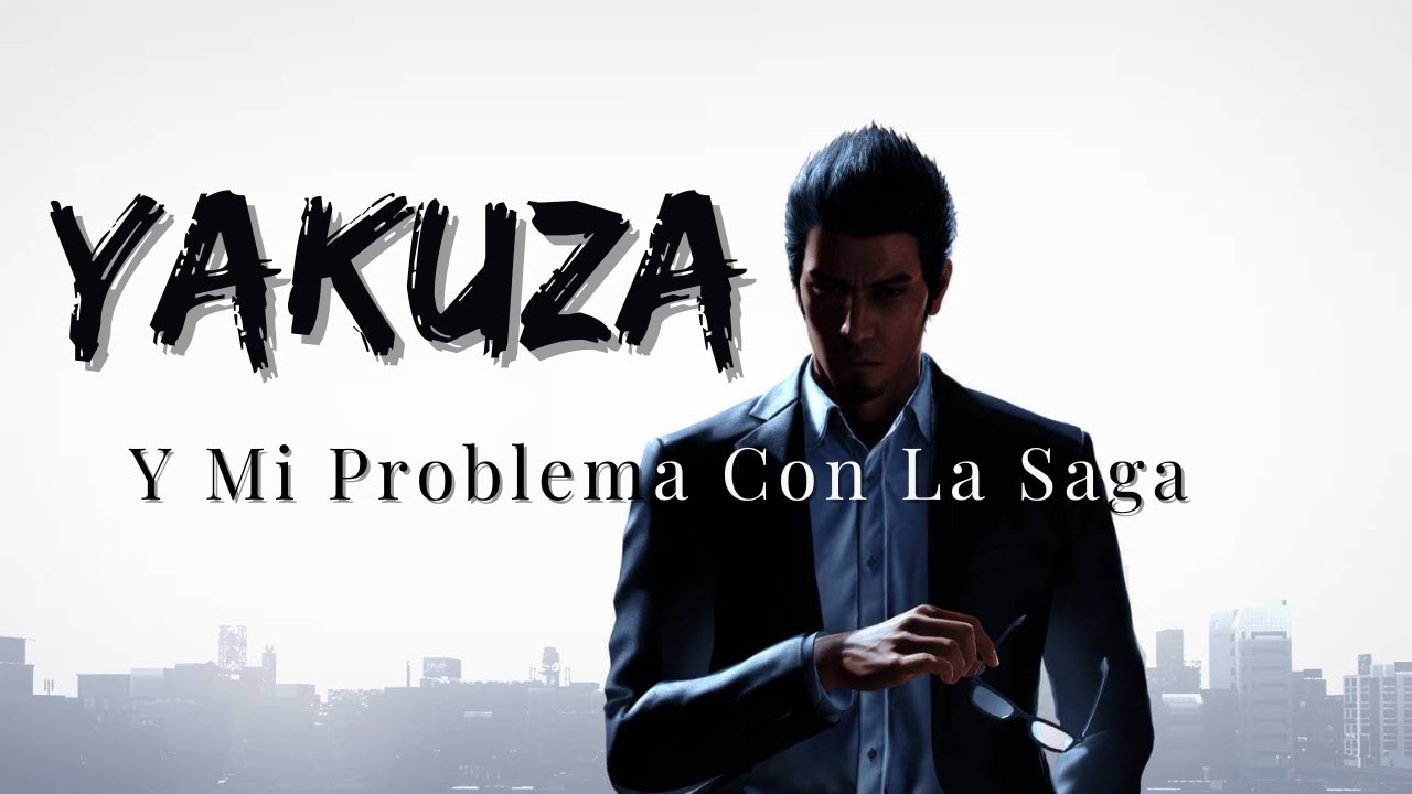 Mi problema con YAKUZA | InvictaSol