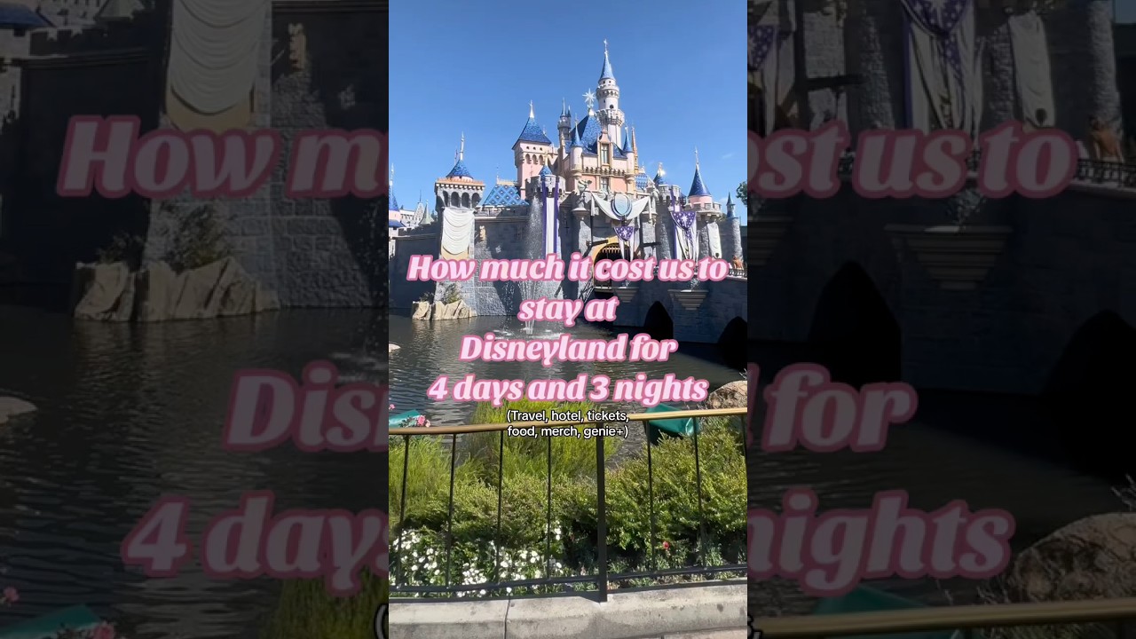 How much it really costs to go to Disneyland #disneyland #disneytrip #disneyvacation