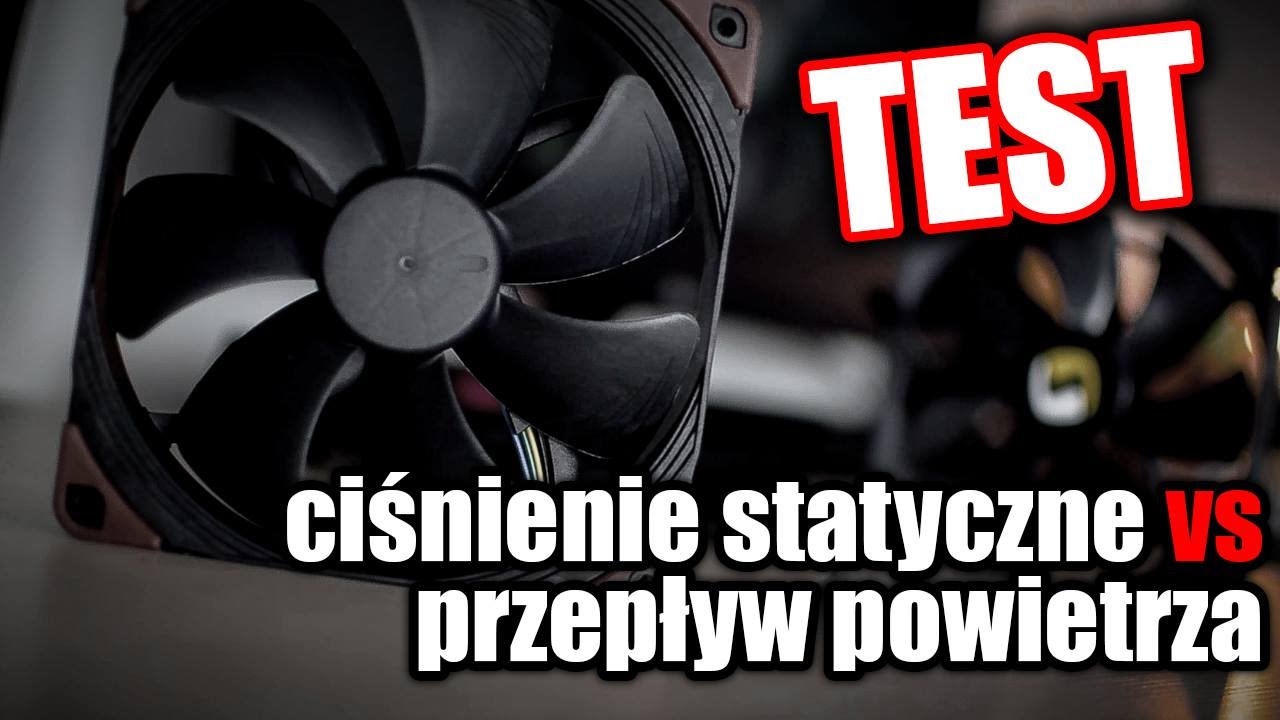 Wentylatory komputerowe - czym się różnią? TEST!