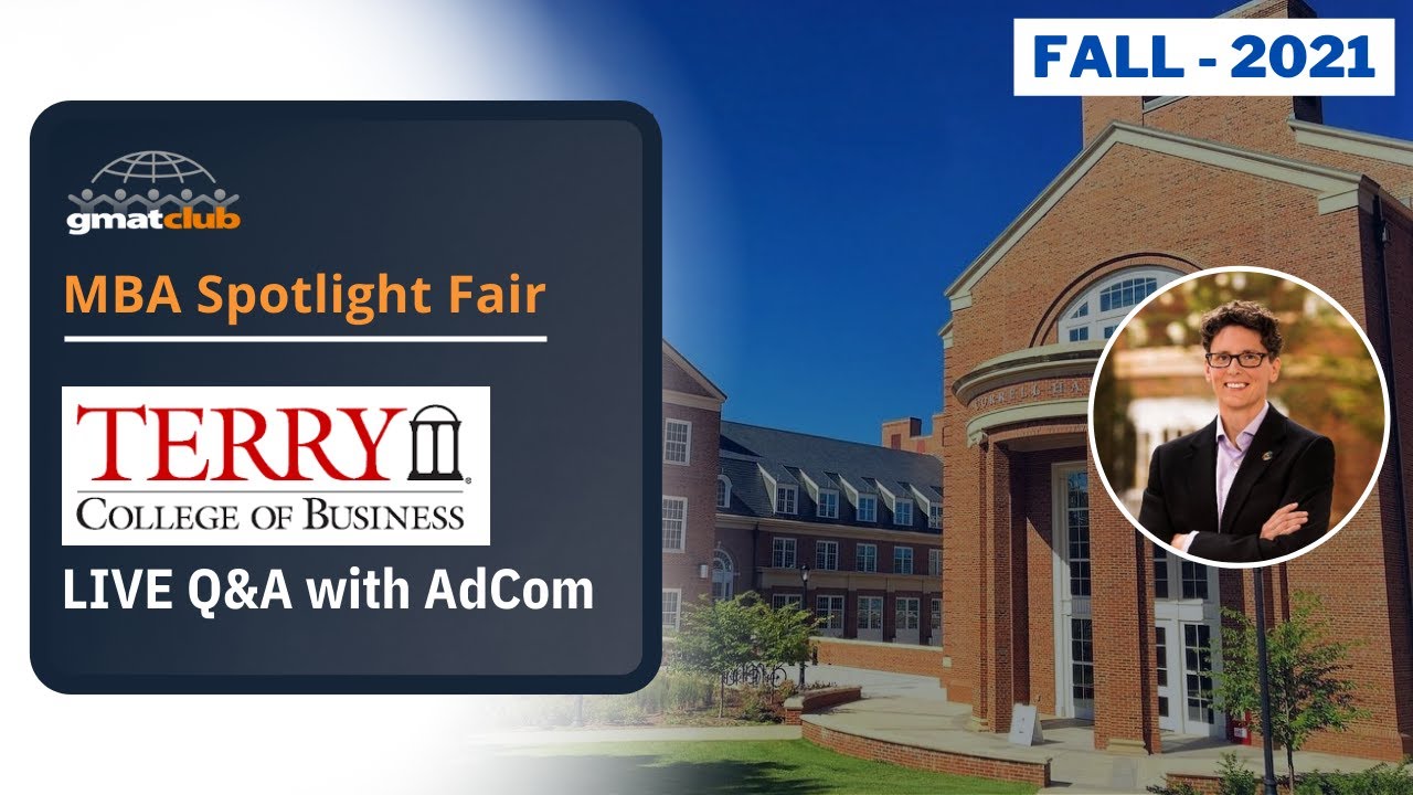 UGA Terry Adcom Q&A | Terry MBA Admissions | #MBA Spotlight #BSchool Fair Nov 2021