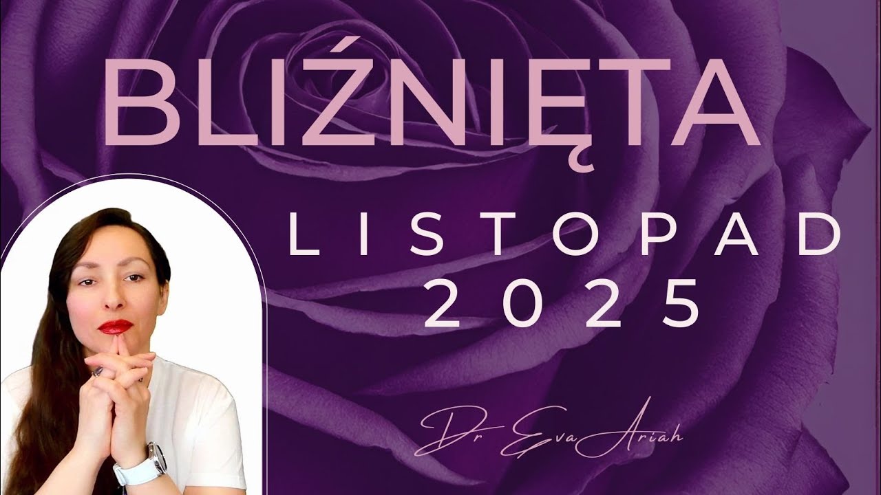 BLIŹNIĘTA listopad 2025 