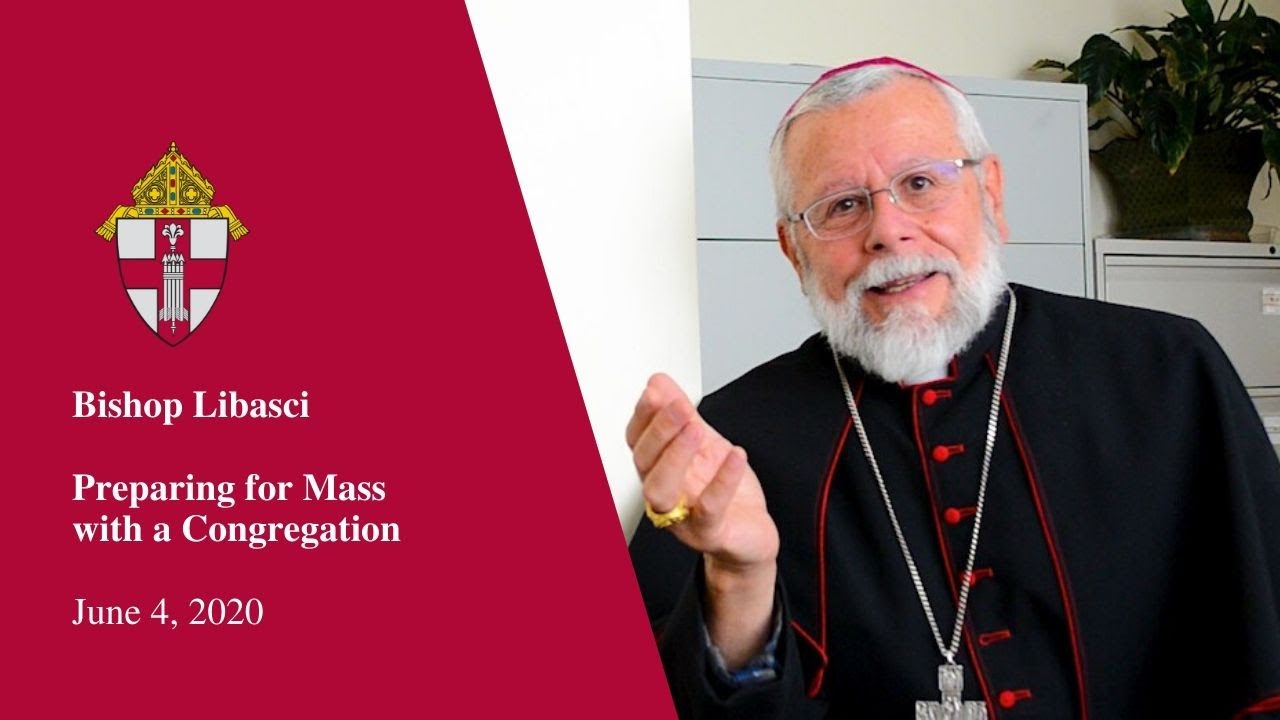 Bishop Peter Libasci - Preparing for Mass with a Congregation