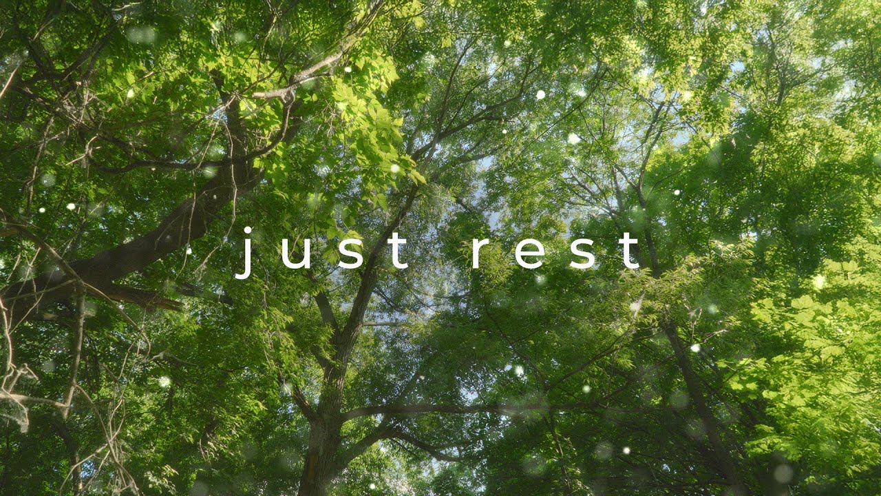 just rest | peaceful ambient music