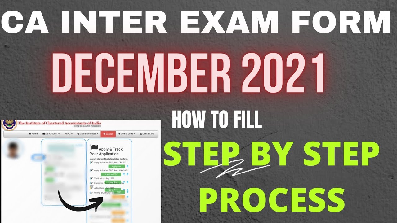 CA INTER EXAM FORM DECEMBER 2021 HOW TO FILL STEP BY STEP PROCESS |ICAI