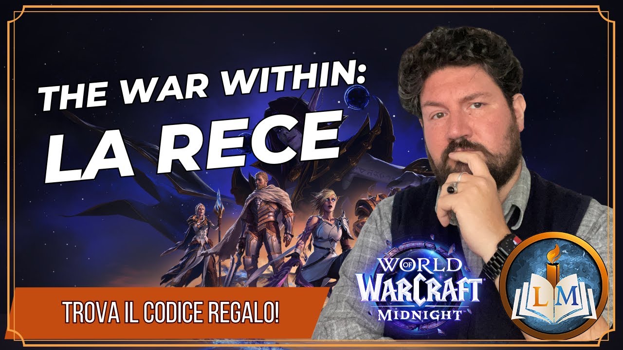 The War Within | WoW è FINALMENTE TORNATO.. o non era mai andato via? La nostra RECENSIONE + REGALO!