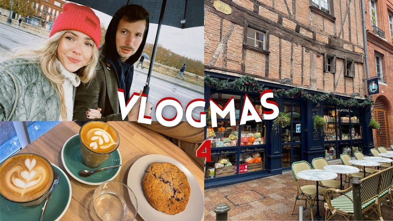 VLOGMAS 4 - Descubrimos Tolouse, compras y mucha comida I Julia March