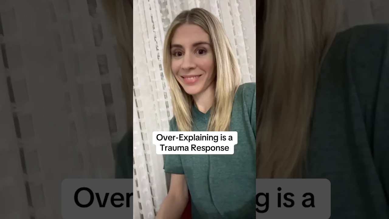 Over-Explaining is a Trauma Response