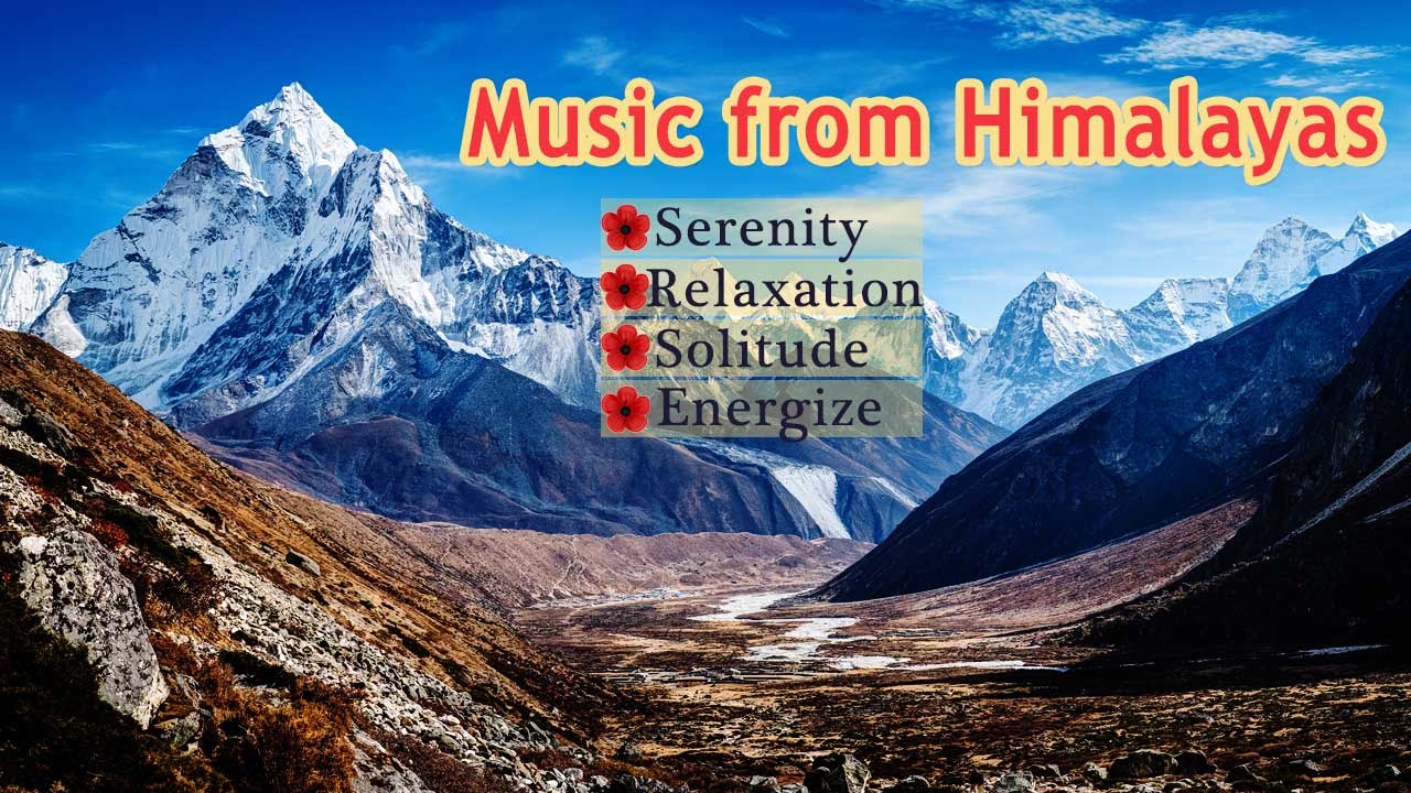 Music from Himalayas - Relaxation Music for Meditation, Healing and Deep Sleep