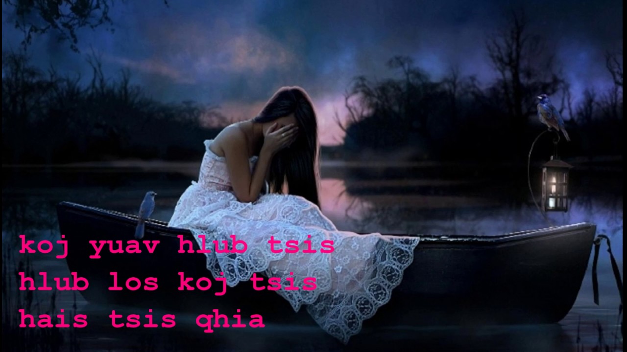 Mai Lor - Thov Ua Tus Mus  +  lyrics