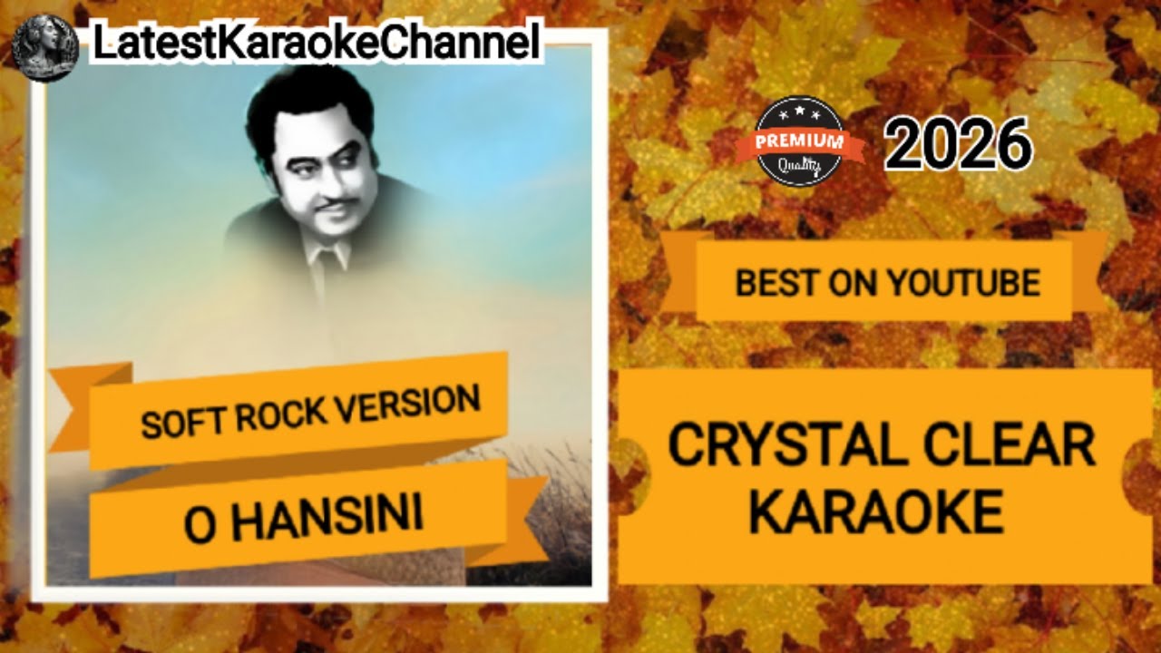 O HANSINI KARAOKE 2026| Rock Version | Kishore Kumar Hit Song | Hindi Karaoke with Lyrics