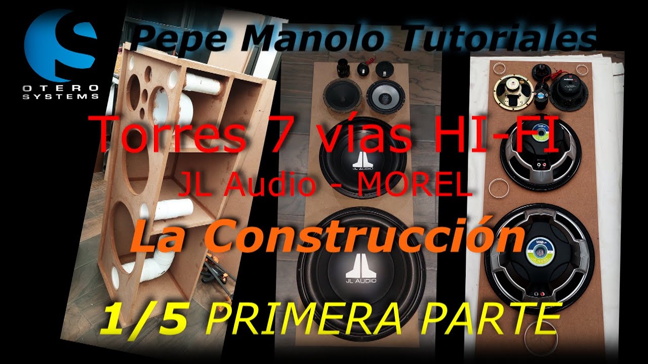 1/5 Torres 7 vías JL Audio - Morel - La Construcción