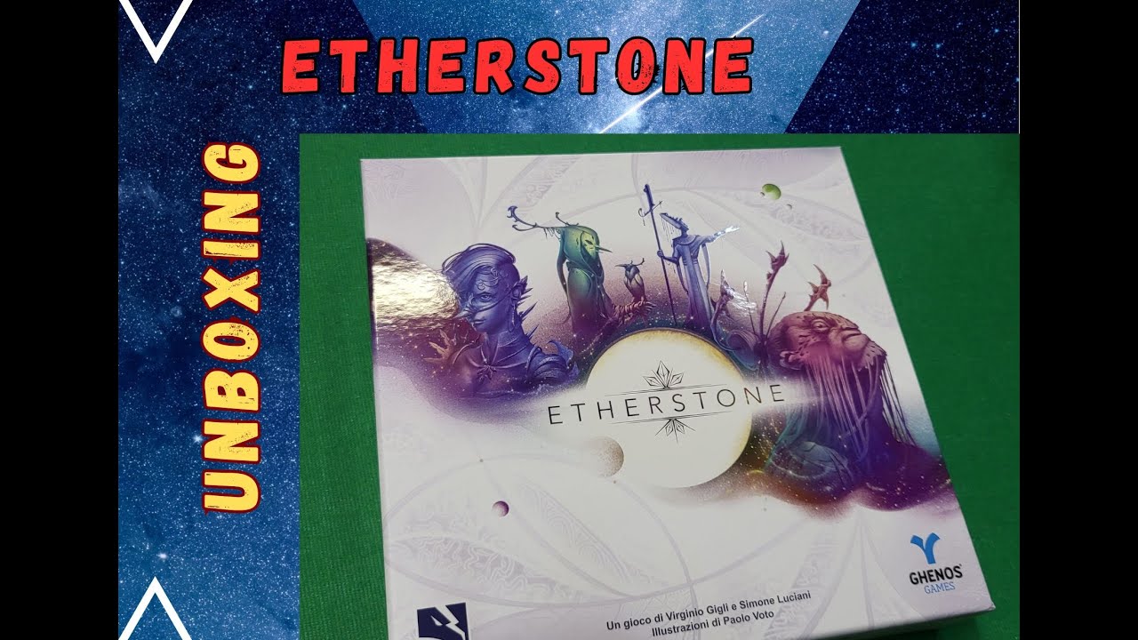 Etherstone - Unboxing