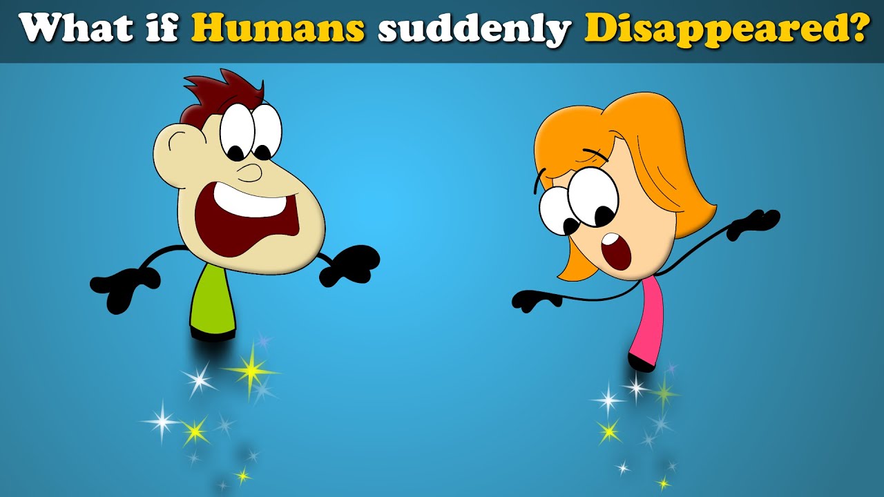 What if Humans suddenly Disappeared? + more videos | #aumsum #kids #science #education #children