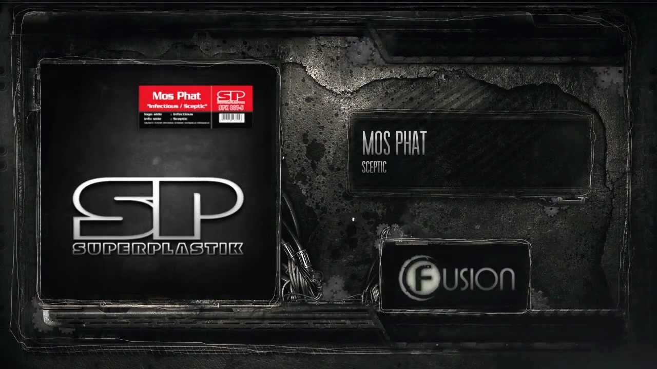 Mos Phat - Sceptic (SPK 007)