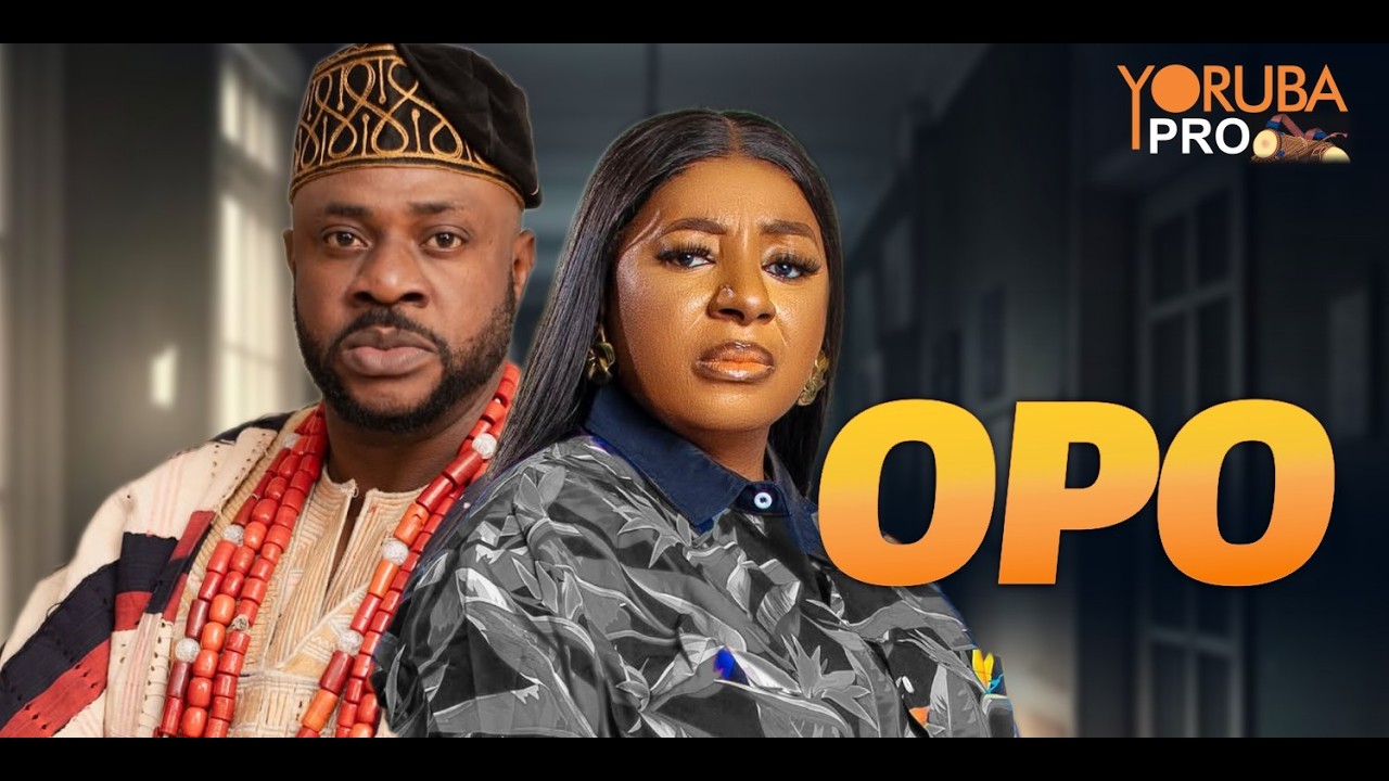 OPO Latest Yoruba Movie 2026 | Odunlade Adekola | Ayo Olaiya | Yetunde Oyinbo |Tunde Aderinoye