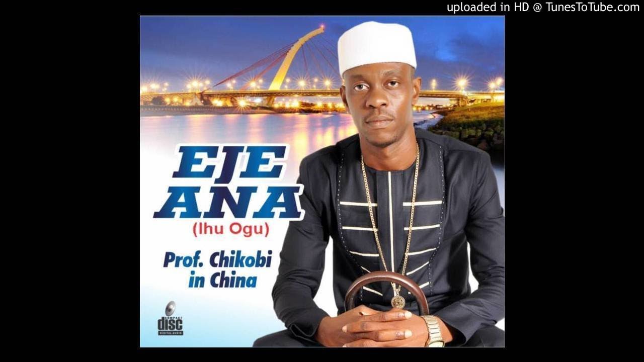 Prof chikobi - Ihu ogu