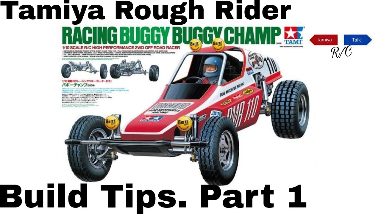 Tamiya Rough Rider Build Tips Part 1