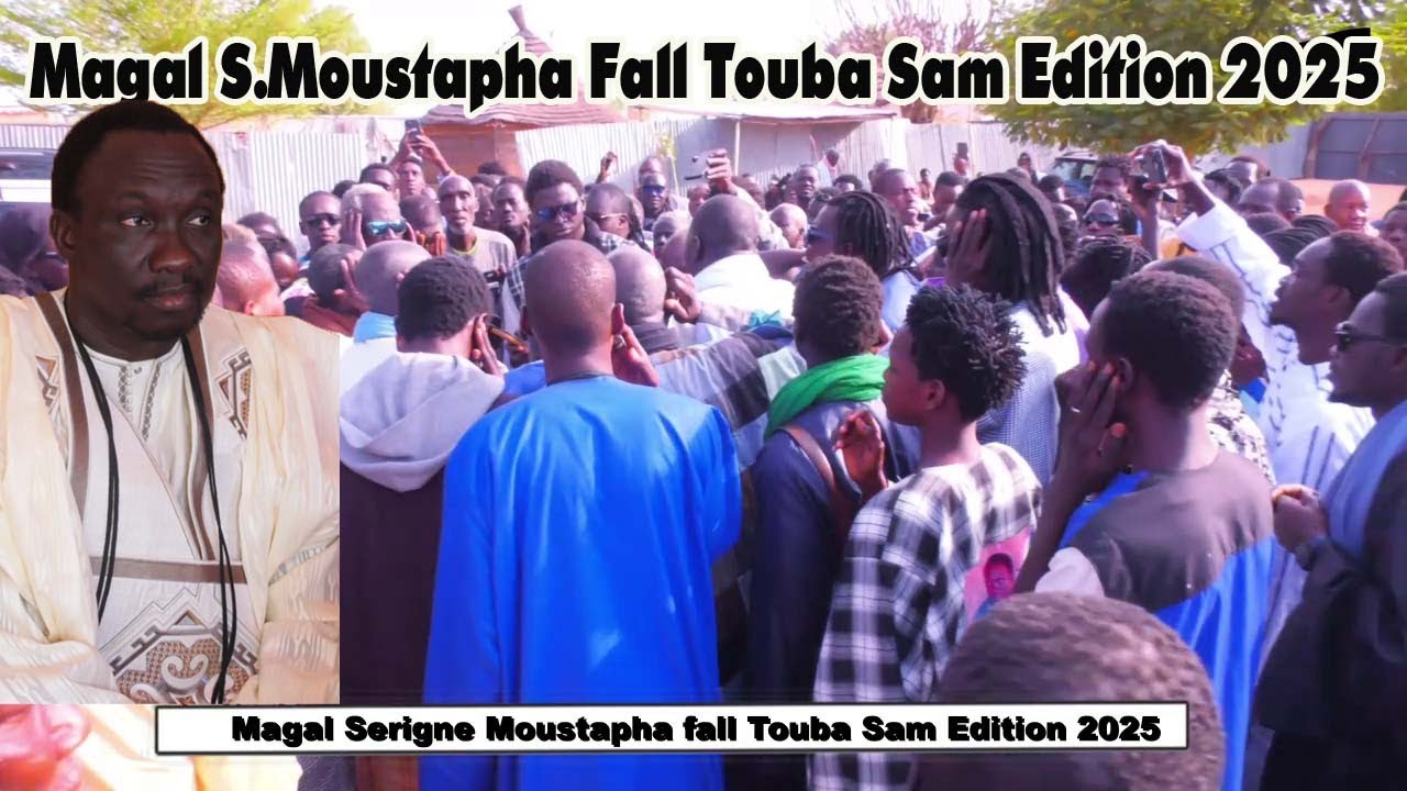 Magal Serigne Moustapha Fall Touba Sam Edition le 11 04 2025 n3