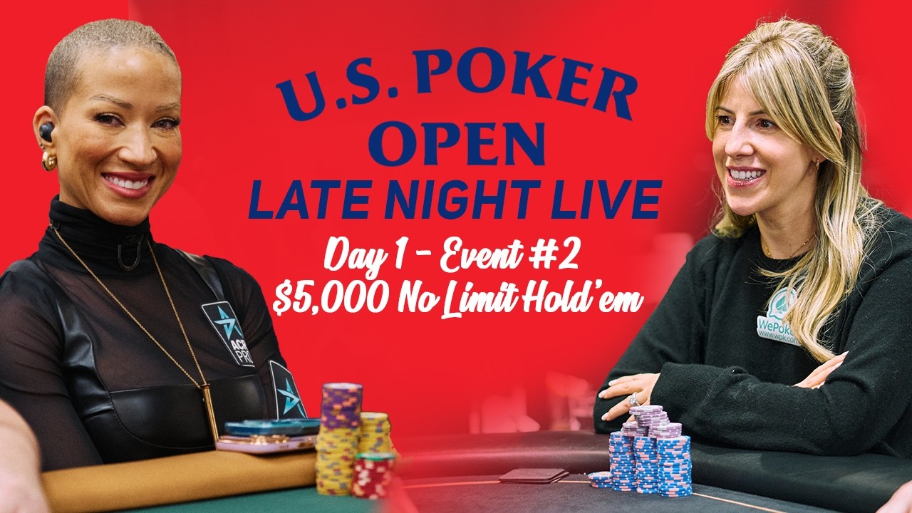 U.S. Poker Open | Early Action LIVE Stream with Alex Foxen & Ebony Kenney