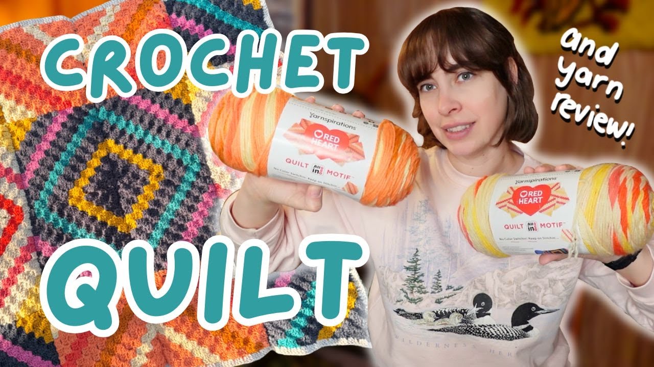 CROCHETING a blanket with RED HEART QUILT SQUARES *and yarn review*