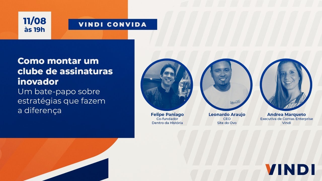 Como montar um clube de assinaturas inovador - VINDI Convida