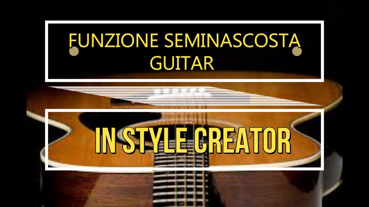 La funzione Guitar seminascosta in Style Creator