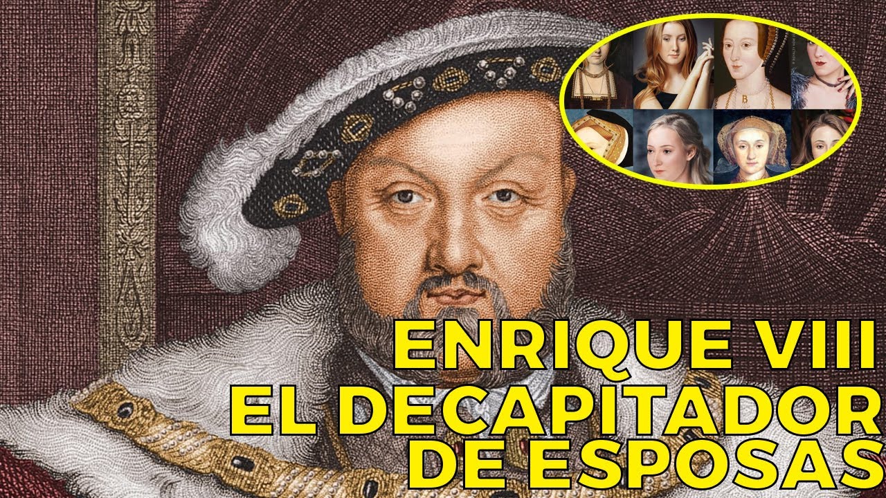 &iquest;Por qu&eacute; el rey Enrique VIII ejecutaba a sus esposas?