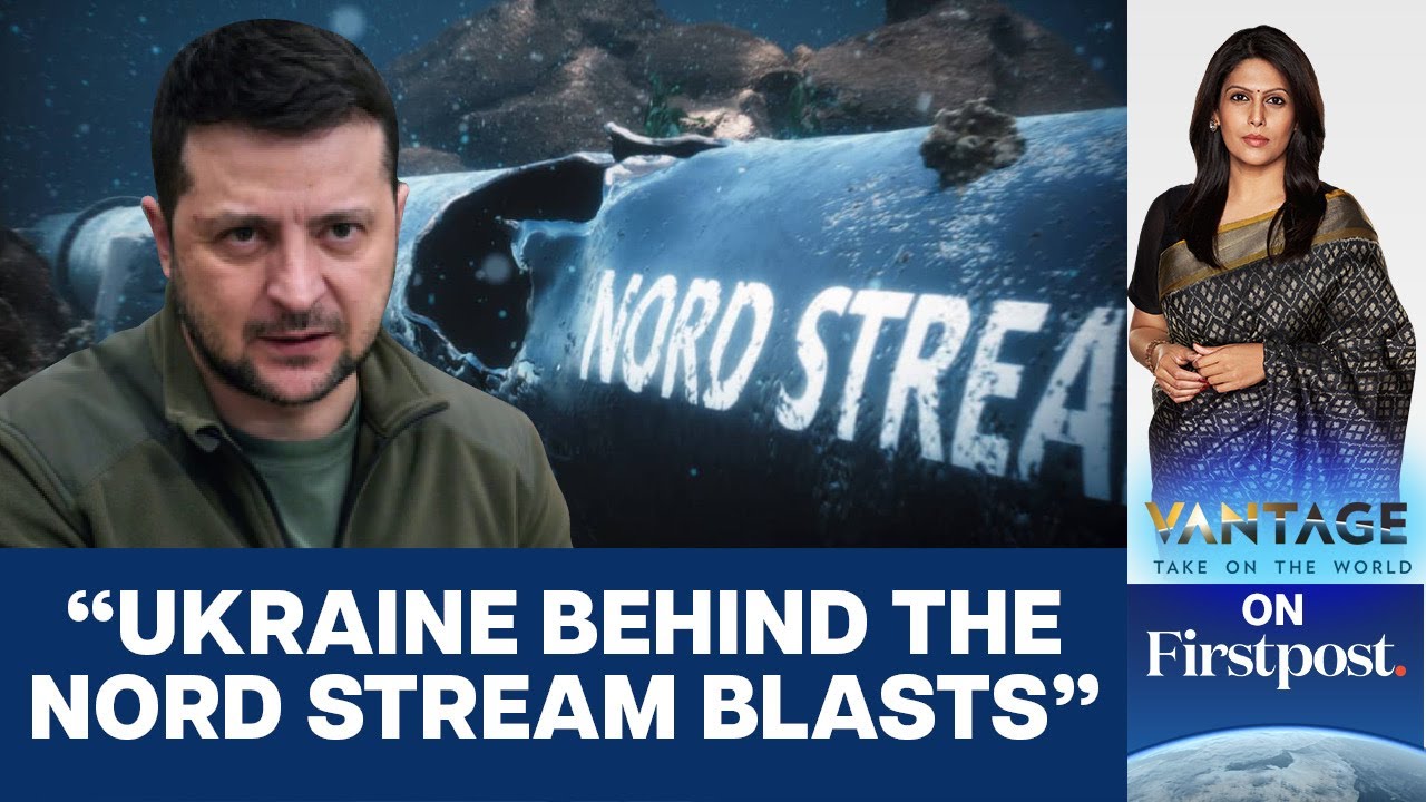Report: Ukraine Sabotaged the Nord Stream Pipelines: Will the West Act? | Vantage with Palki Sharma