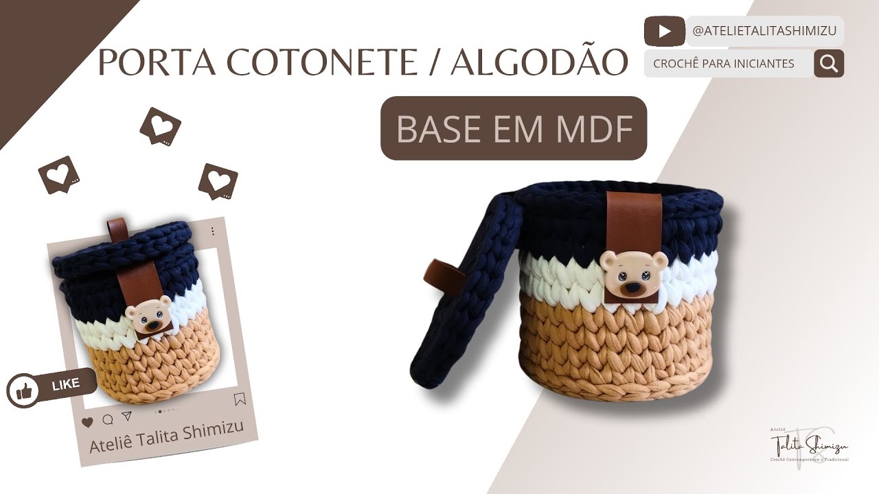 KIT HIGIENE EM FIO DE MALHA - PORTA COTONETE/ALGODÃO - TEMA URSO