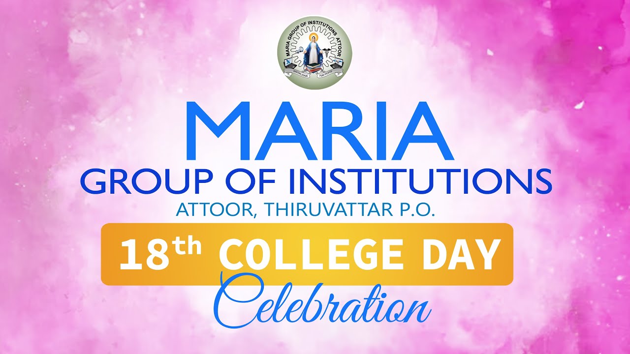18th COLLEGE DAY CELEBRATION - MARIA GROUP OF INSTITUTIONS, ATTOOR. 29 01 2026,  PART - 02