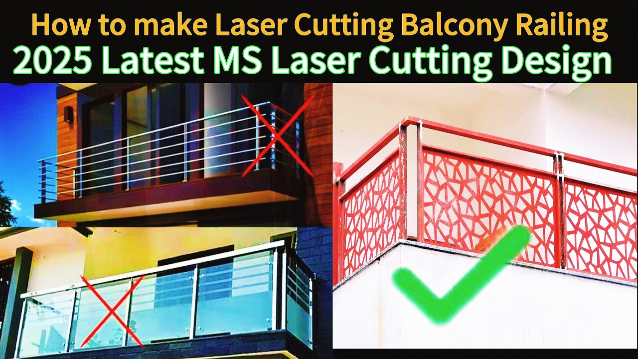 2025 Trending CNC Laser Cutting Balcony Railing || how to make laser cutting railing || MS Railing.