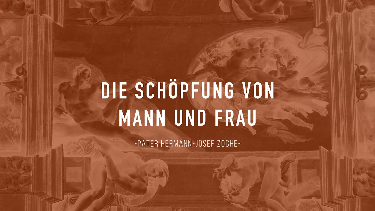 4. Die Sch&ouml;pfung von Mann und Frau