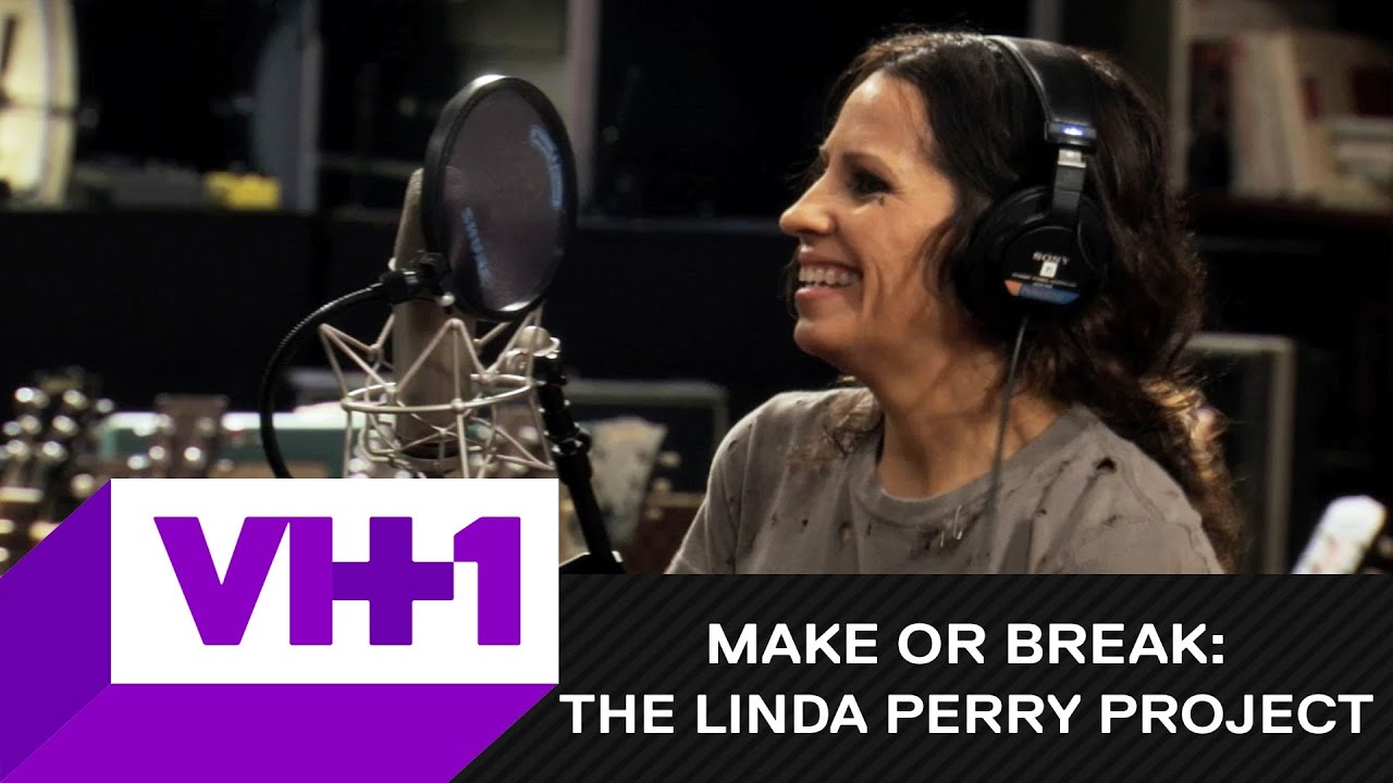 Make Or Break: The Linda Perry Project + Supertrailer + VH1