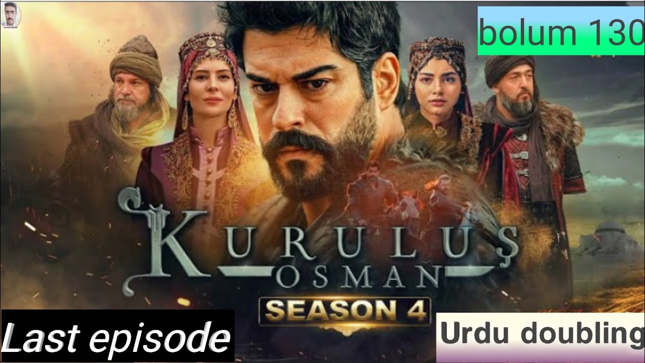 kurulus Osman session 4 last episode | kurulus Osman session 4 bolum 130 last episode