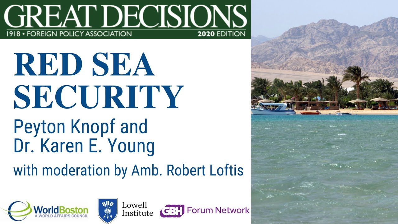 Great Decisions: Red Sea Security