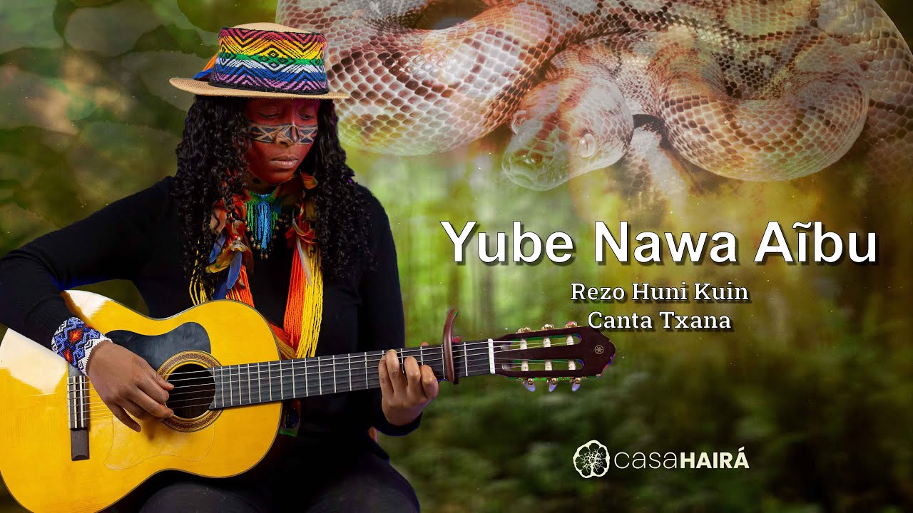 Yube Nawa Ainbu - Rezo Huni Kuin - Canta Txana (Gley Coutinho) - Casa Hairá - Ayahuasca