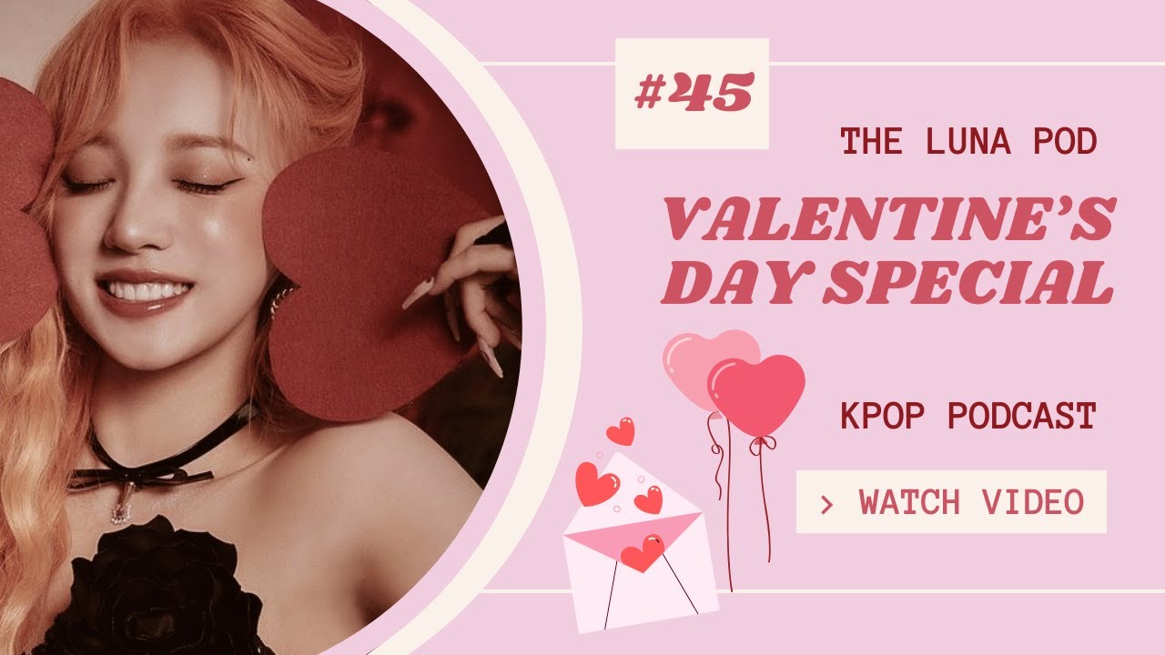 Valentine's Day Special - The Luna Pod Ep. 45