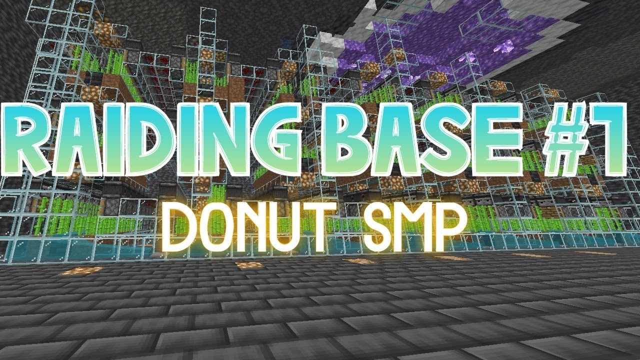 Digging about 30 times on donut smp for bases!!!