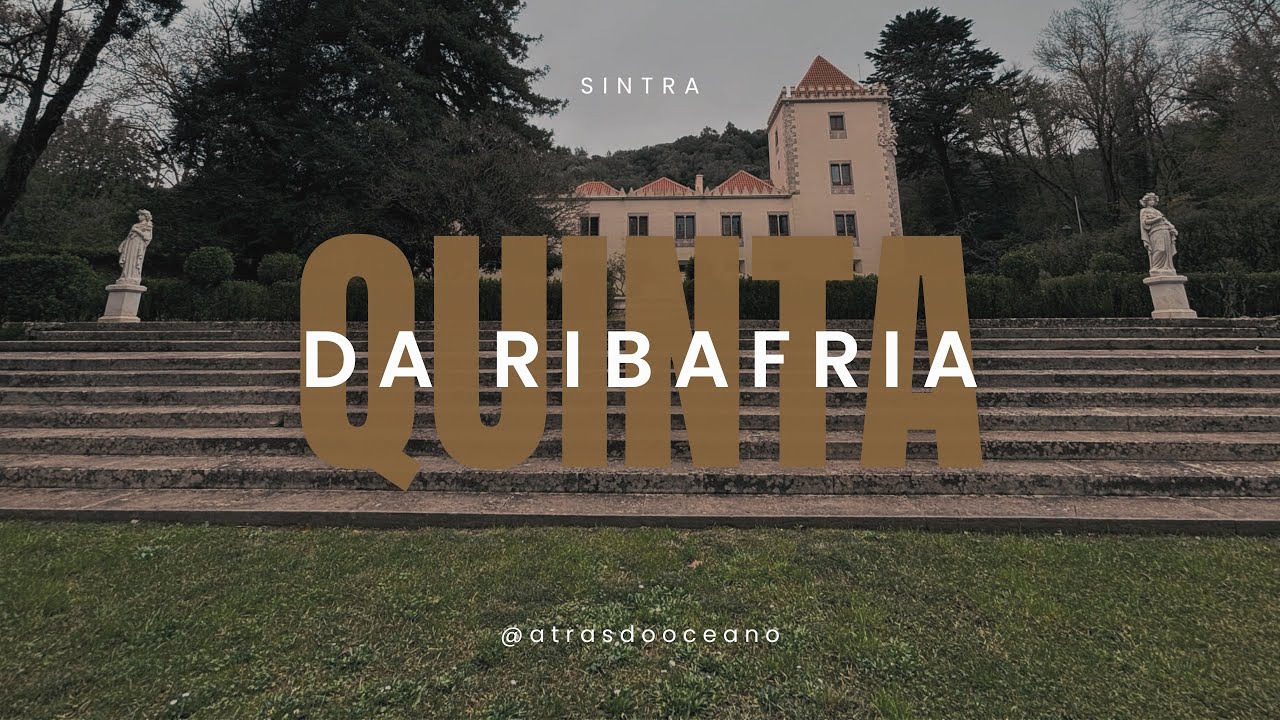 QUINTA DA RIBAFRIA | Refúgio encantador em Sintra 🇵🇹