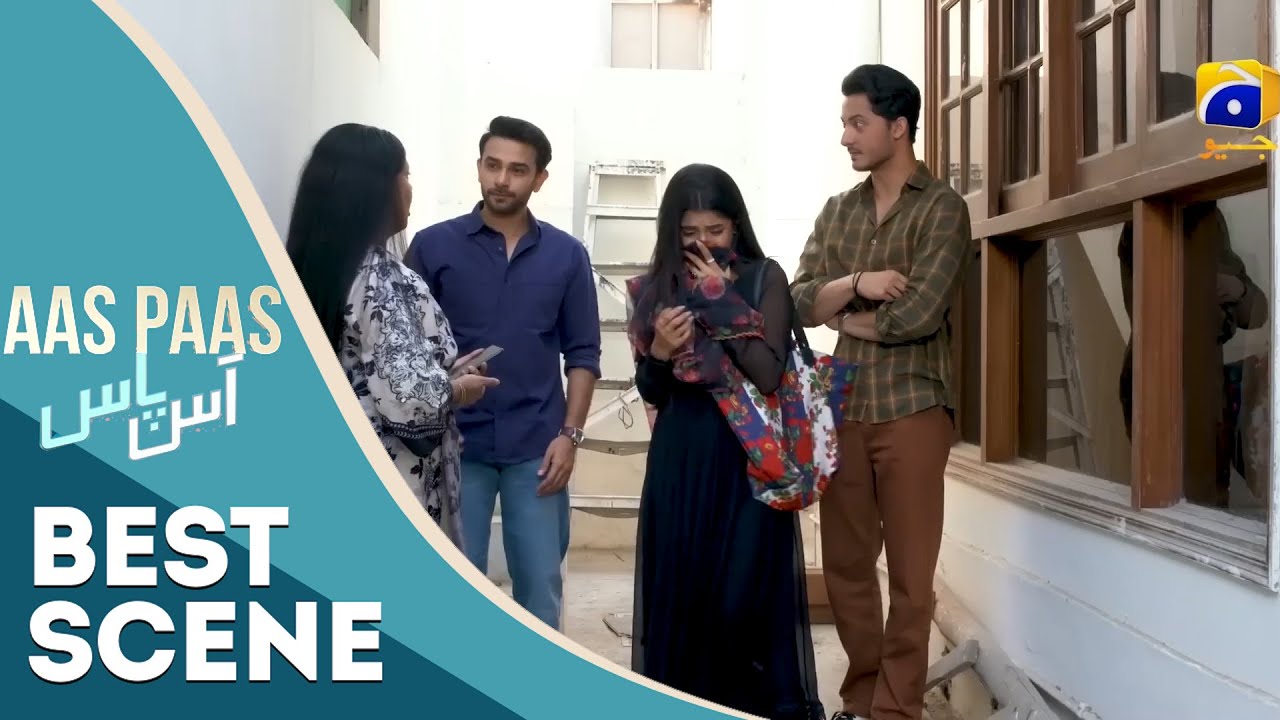 Aas Paas Episode 15 | 𝐁𝐞𝐬𝐭 𝐒𝐜𝐞𝐧𝐞 𝟎𝟐 | Laiba Khan | Ali Ansari
