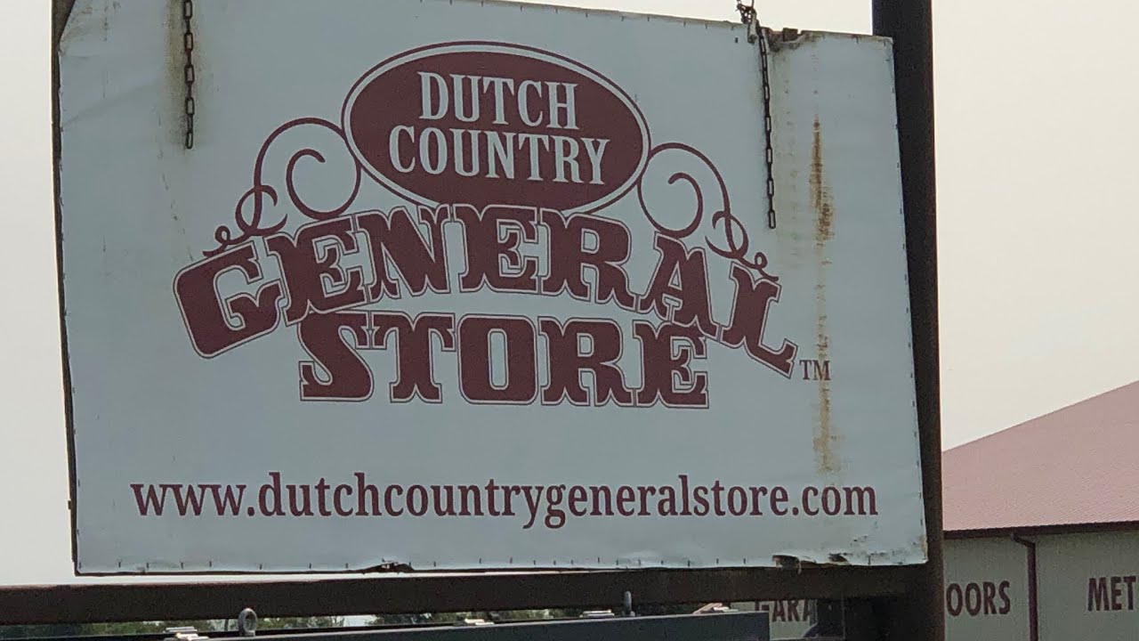 The Dutch Country General Store.